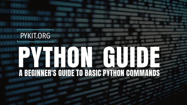 A Beginner's Guide to Basic Python Commands